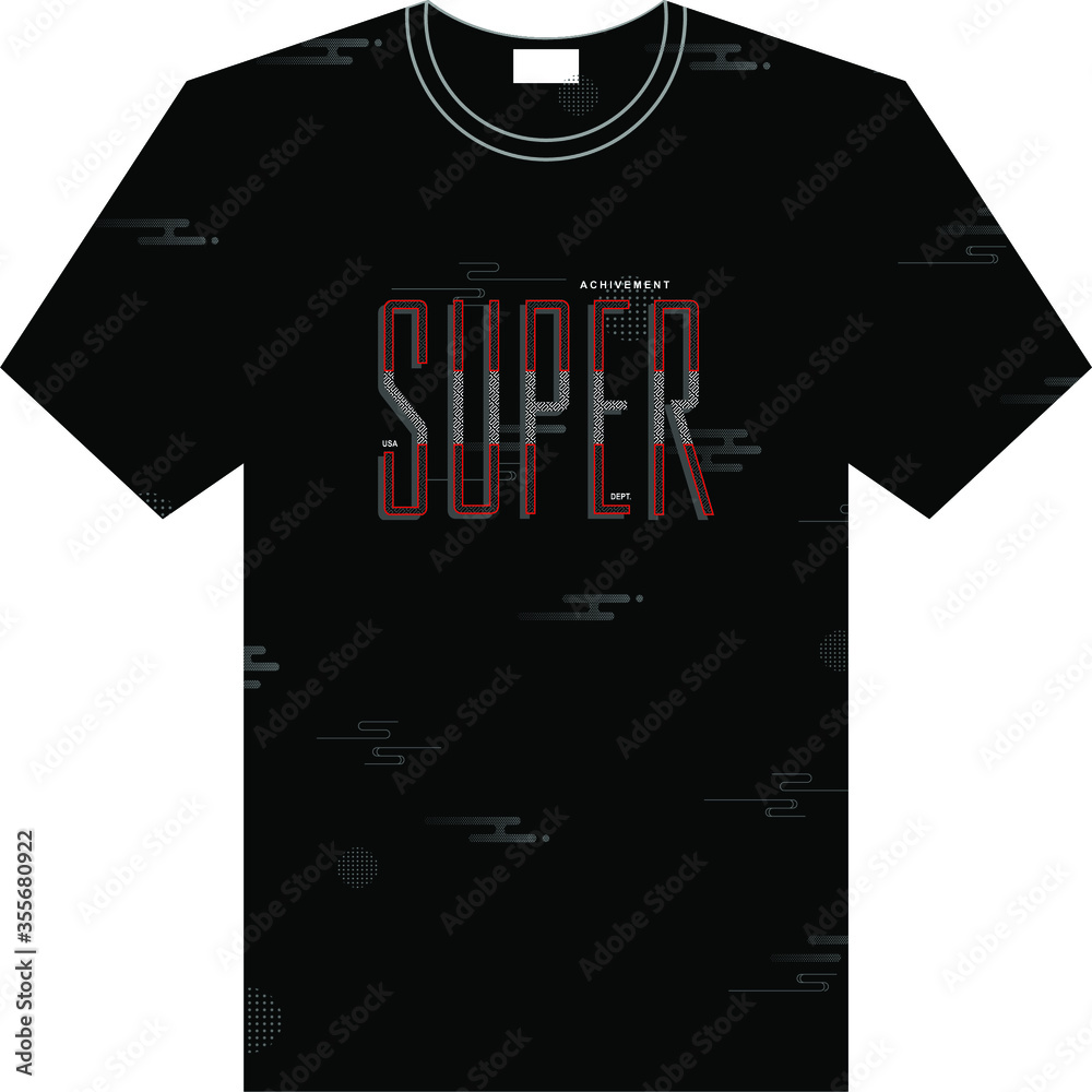 t shirt design template super text typography vector new concept art ...