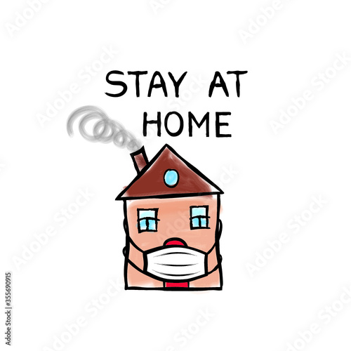 Quarantine sign. Virus epidemic safety design illustration. Creative symbol with house, wearing medical mask and lettering "Stay home", "Stay safe" over white background.