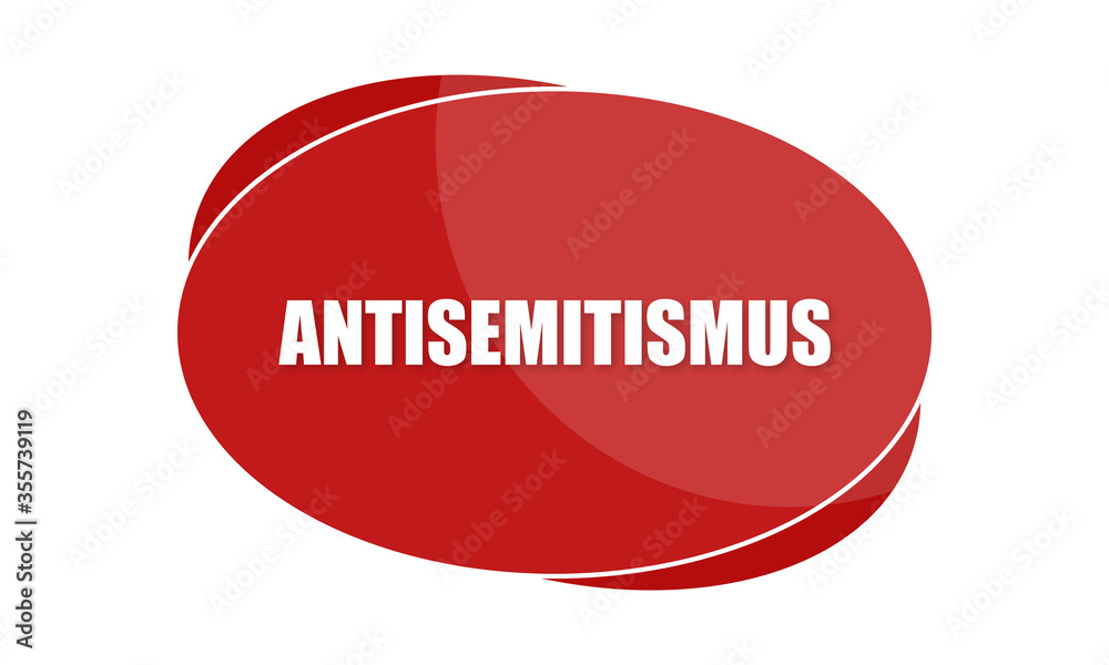 Antisemitismus - text written in red shape Antisemitismus - text written in red shape