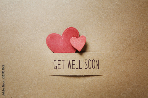 Get well soon message with handmade small paper hearts