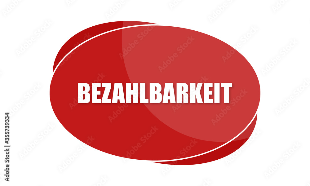 Bezahlbarkeit - text written in red shape Bezahlbarkeit - text written in red shape