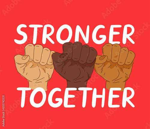 Stronger together protest banner