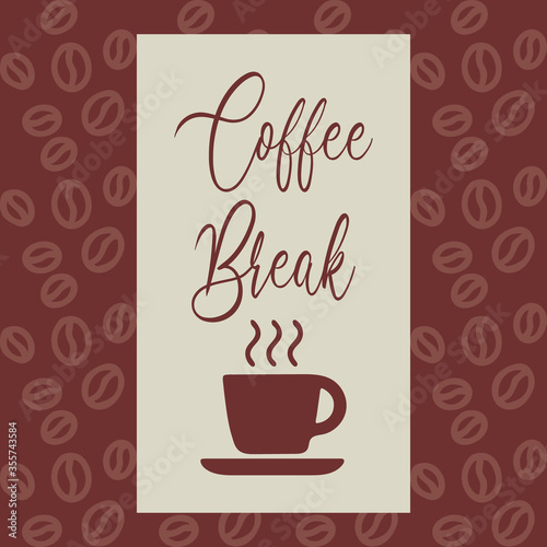 coffee break lettering. vector illustration