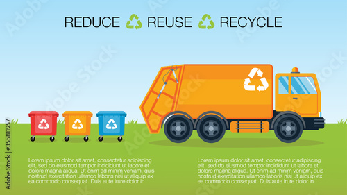 Sanitary vehicle garbage front loader truck. Waste management concept with place for text. Containers for recycle garbage. Separation of trash for recycling. Blue sky and green grass background Vector