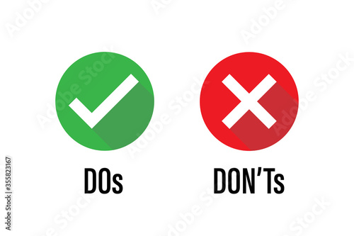 do dont icon. good true dos and bad false donts. like unlike error. green red circles on white backgrounds. okay fail sign. ok negative incorrect correct. social accept. approved positive. photo