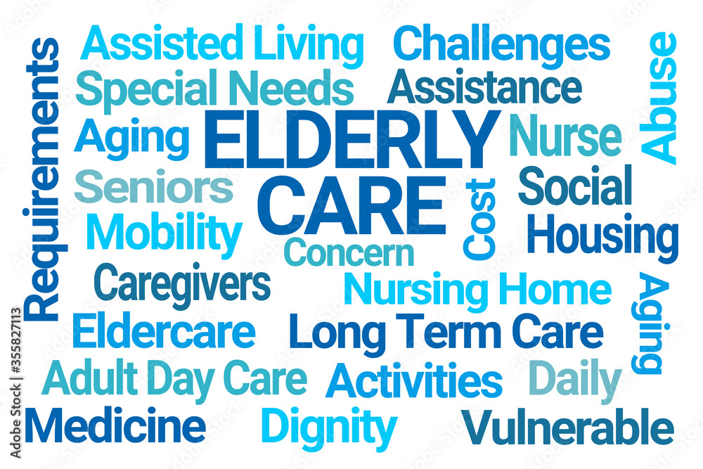 Elderly Care Word Cloud on White Background Elderly Care Word Cloud on White Background