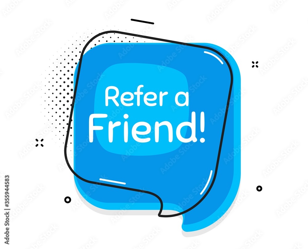 Refer a friend symbol. Thought chat bubble. Referral program sign. Advertising reference. Speech bubble with lines. Refer friend promotion text. Vector Refer a friend symbol. Thought chat bubble. Referral program sign. Advertising reference. Speech bubble with lines. Refer friend promotion text. Vector