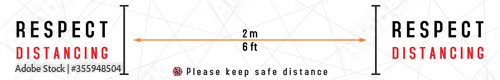 Please keep safe distance sign to help reduce the spread of covid-19 coronavirus concept. Respect physical distancing 6 feet or 2 meters floor sticker for stores and supermarkets. Vector illustration