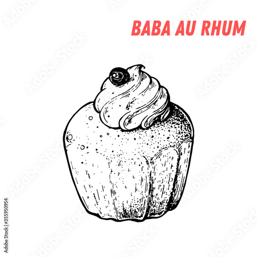 French dessert baba au rhum sketch. French pastries . Food menu design template. Hand drawn sketch vector illustration.