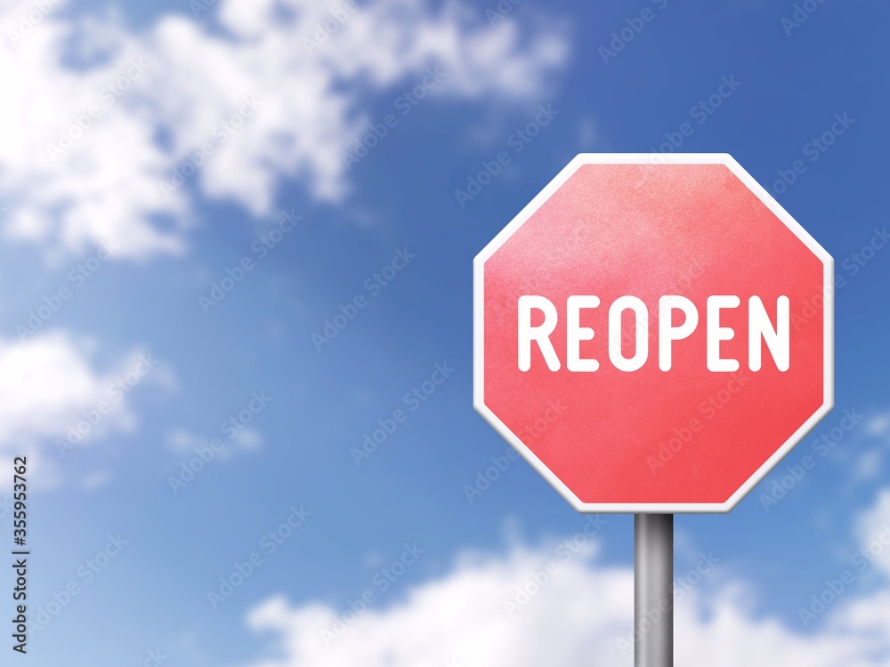 Reopen - Road sign on blue sky background Reopen - Road sign on blue sky background