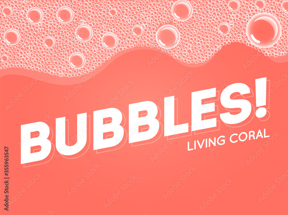Living Coral Color Shampoo Soap Bubbles in Bath or Sud. Vector. Transparent Foam on Blue water background.