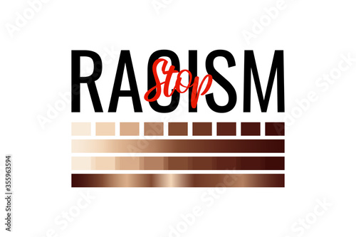 Stop racism slogan with color gradient stripes. No to racism logo  icon  sign isolated on white background. Vector illustration