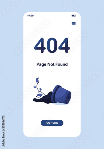 Vector illustration 404 error page not found. Go to home banner. System error, broken page. Shattered pot with flower and soil. For website. Web Template. Blue. Phone Version. Mobile app. Eps 10