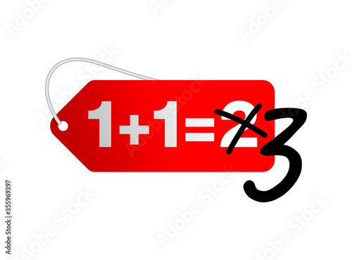 1 plus 1 is 3 sticker for special offer Buy two and get Three in 3D decoration - isolated vector element