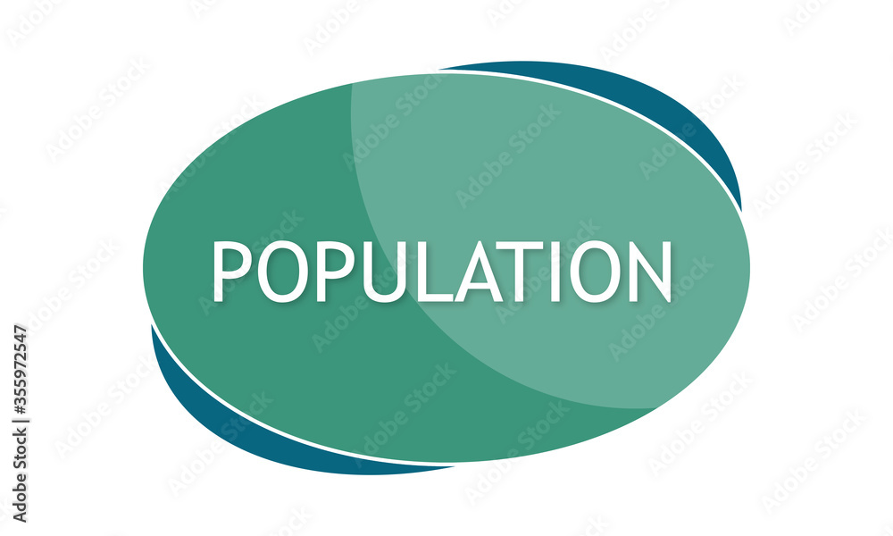 Population - text written in green blue shape Population - text written in green blue shape