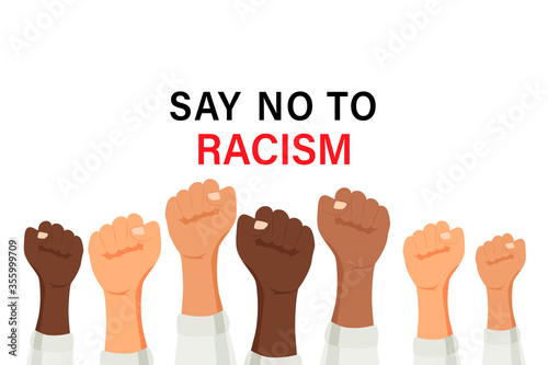 Say no to racism quote vector design. Skin color difference handwritten lettering phrase, different skin tones from light to dark and raised arm, fight fist gesture.
