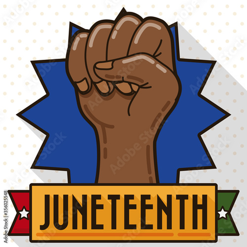 Fist High Up and Ribbon ready to Celebrate Juneteenth, Vector Illustration