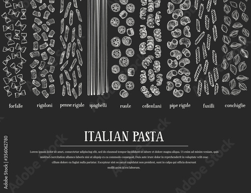 Hand drawn pasta design template. Vector pasta kinds illustrations on chalk board. Vintage food background