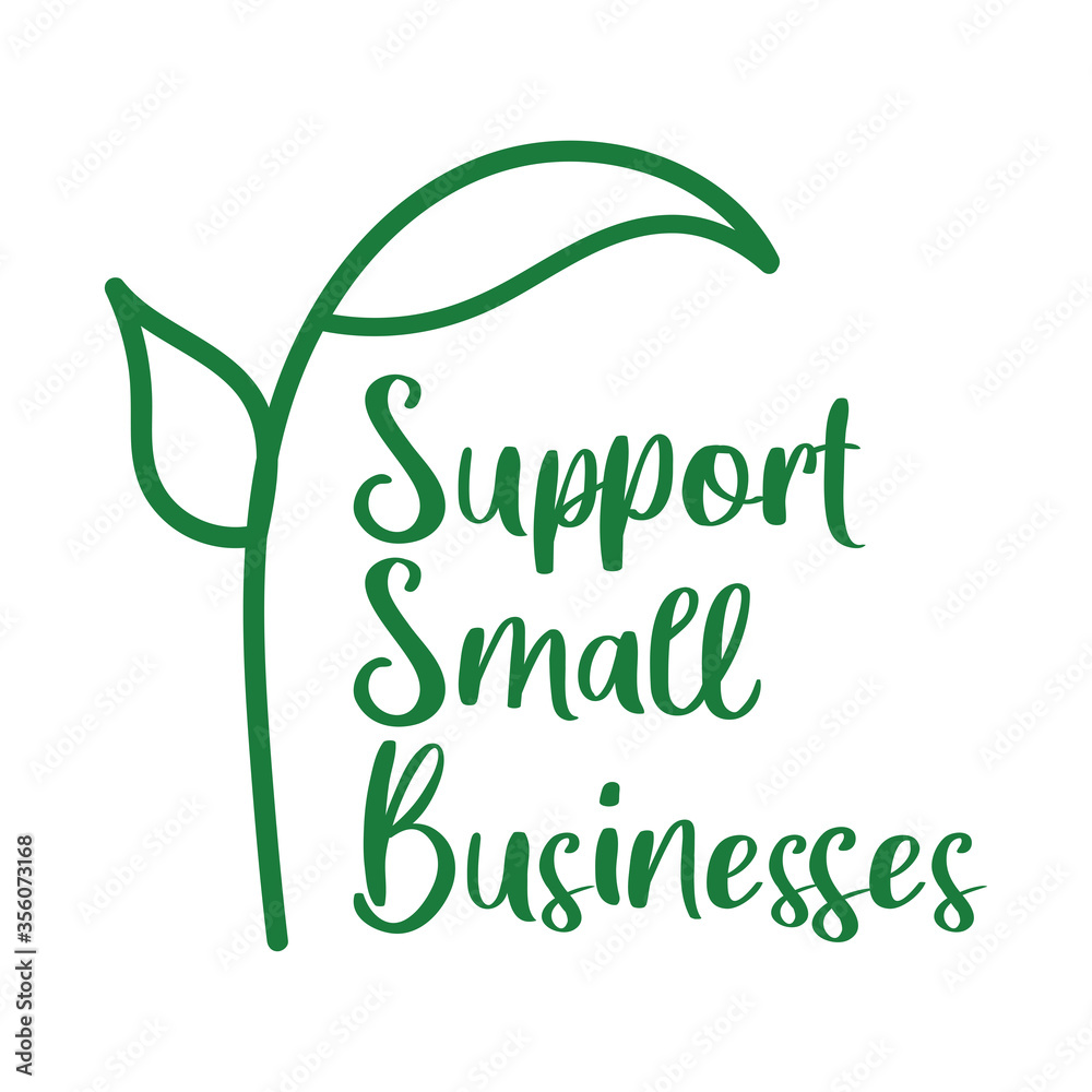 Support local small businesses logo. Dark green label with plant sprout