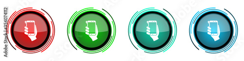 Smartphone in hand round glossy vector icons, mobile phone set of buttons for webdesign, internet and mobile phone applications in four colors options isolated on white background
