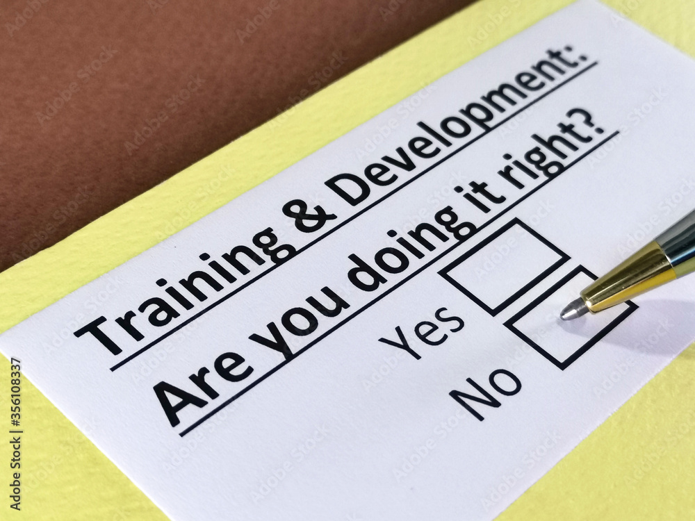 One person is answering question about training and development. One person is answering question about training and development.