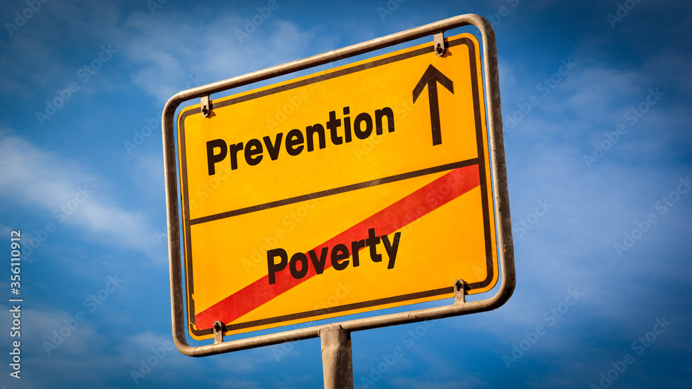 Street Sign Prevention versus Poverty Street Sign Prevention versus Poverty