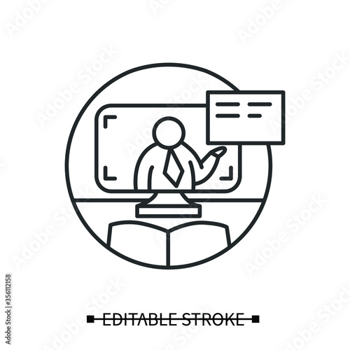 Online teacher icon for webinar website or application.Web tutor sign outline.Concept of online education, schooling, teaching, training courses and seminars.Line vector illustration.Editable stroke