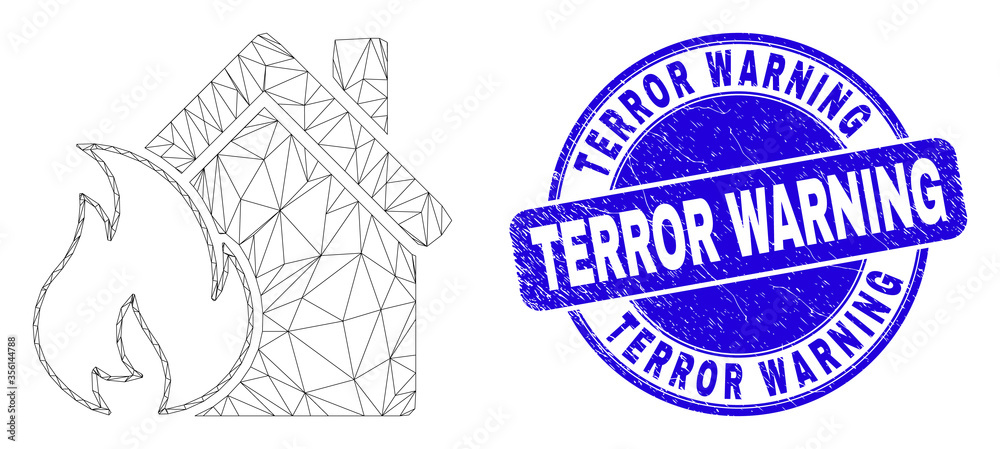 Obraz premium Web mesh house fire damage pictogram and Terror Warning stamp. Blue vector round scratched stamp with Terror Warning text.