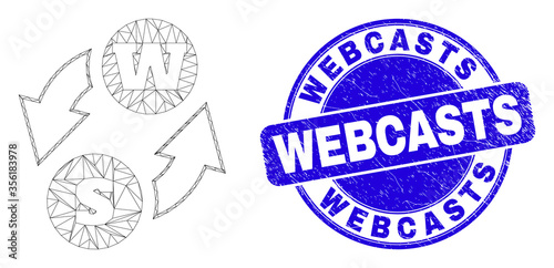 Web carcass alphabet characters exchange icon and Webcasts stamp. Blue vector round scratched seal stamp with Webcasts message.