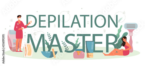 Depilation and epilation typographic header concept. Hair removal