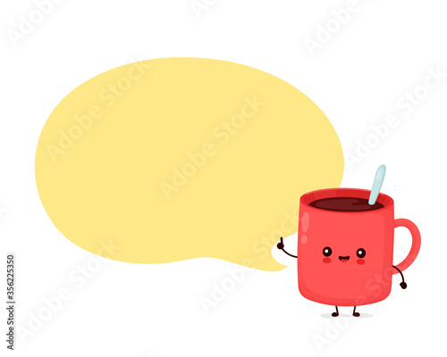 Cute happy funny coffee mug with speech bubble