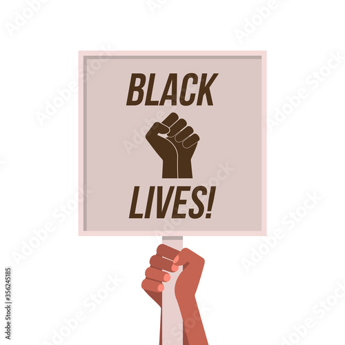 protest banner. black life matters. George Floyd's assassination concept.
