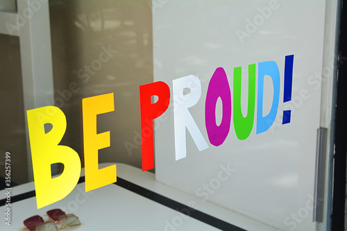 'Be Proud!' on window display - a support for the LGBT community  photo