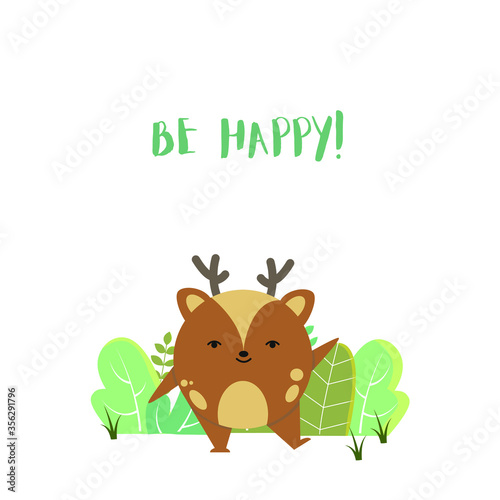 Be Happy, Adorable Little Deer vector illustration for kids in cute, flat style