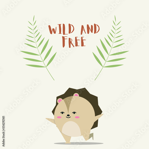 Hedgehog vector illustration, Wild and Free, Cute animal vector postcard illustration for kids in modern flat style