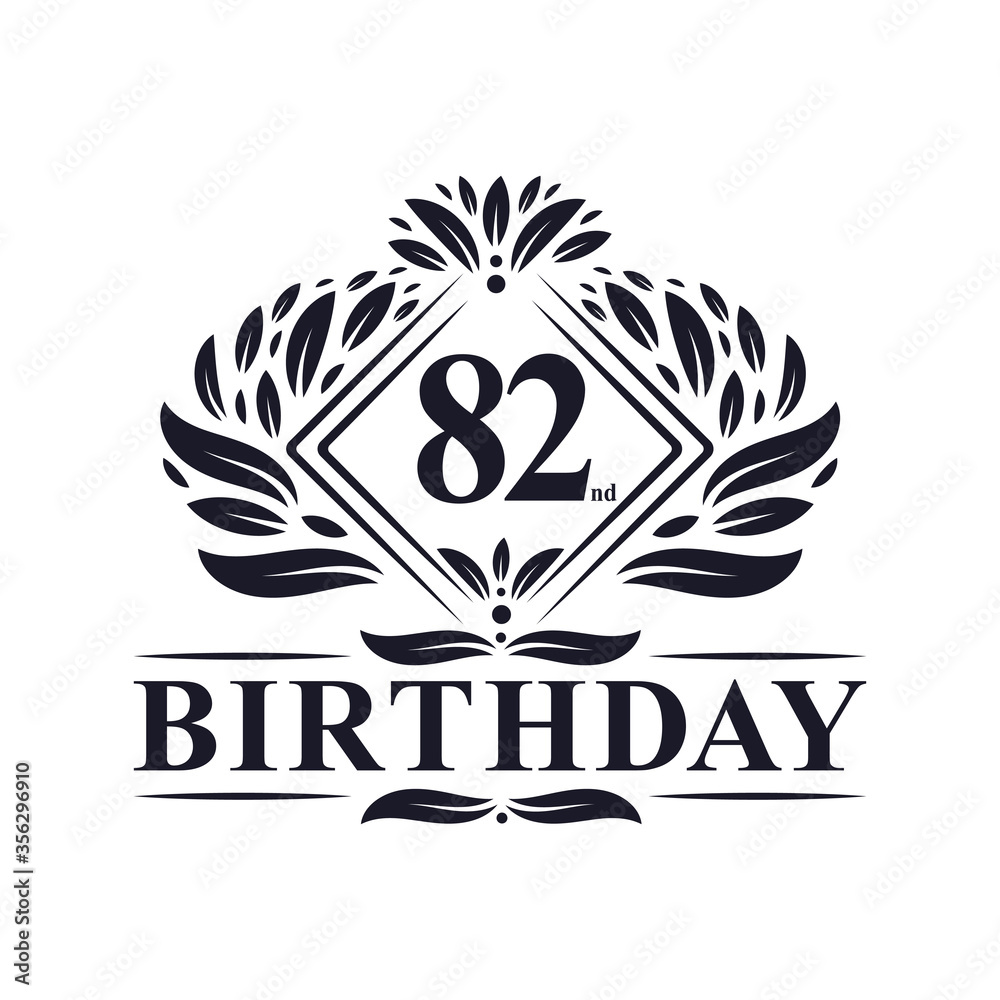 82 years Birthday Logo, Luxury 82nd Birthday Celebration. 82 years Birthday Logo, Luxury 82nd Birthday Celebration.