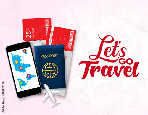 Lets go travel vector design template. Lets go travel text in empty space with travelling element like passport, ticket and phone for world travel and tour in world landmark red pattern background.