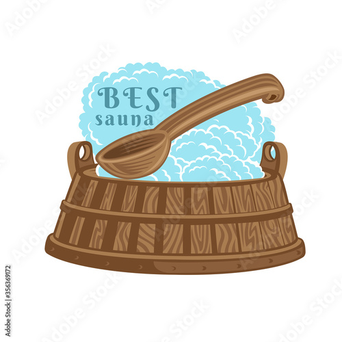 Label for sauna, banya or bathhouse. Ladle and wooden tub with steam. Color vector illustration,