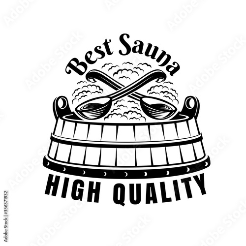 Label for sauna, banya or bathhouse. Wooden tub with two crossed ladles above