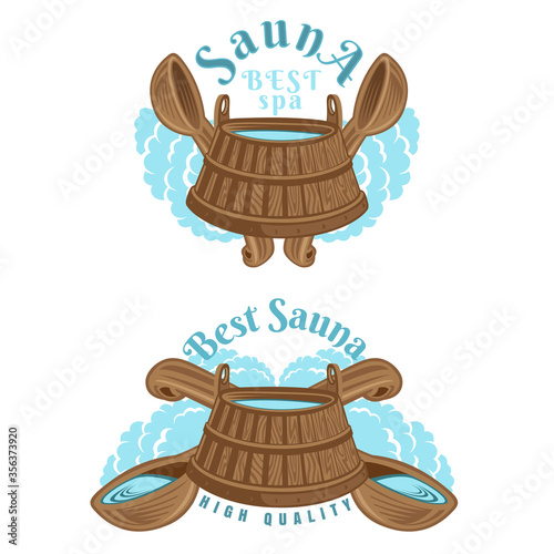 Two labels for sauna, banya or bathhouse. Wooden tub with two crossed ladles. Color vector illstartion.