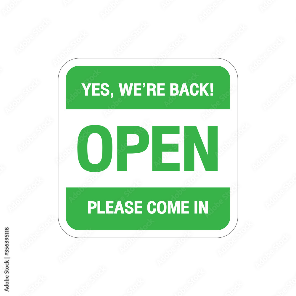We're open again after quarantine, vector illustration Simple vector icon over white background. Illustration We're open again after quarantine, vector illustration Simple vector icon over white background. Illustration