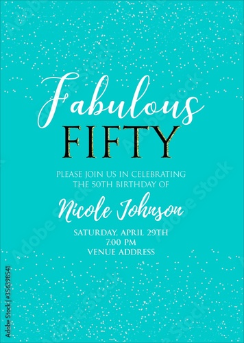Fifty and Fabulous. Birthday party vector printable invitation card with golden glitter elements.