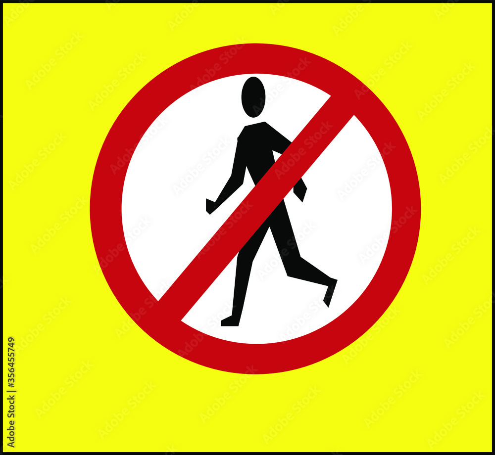 Illustration of traffic sign to represent 'NO WALKING' Illustration of traffic sign to represent 'NO WALKING'