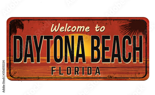 Welcome to Daytona Beach vintage rusty metal sign