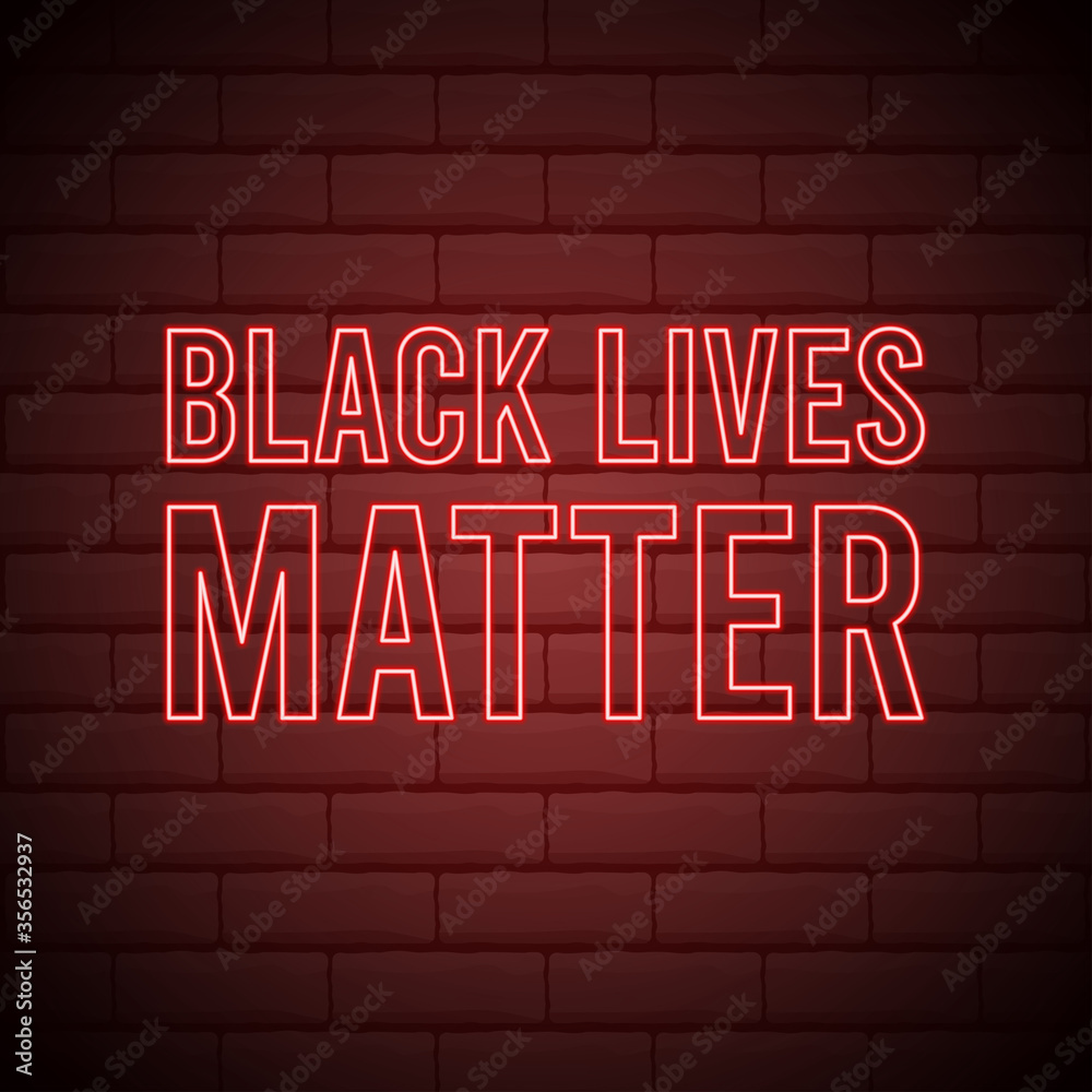 Black lives matter neon signboard. End Racism banner for social media. Typography vector illustration in neon style.