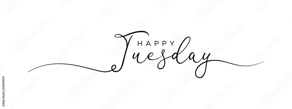 happy tuesday letter calligraphy banner