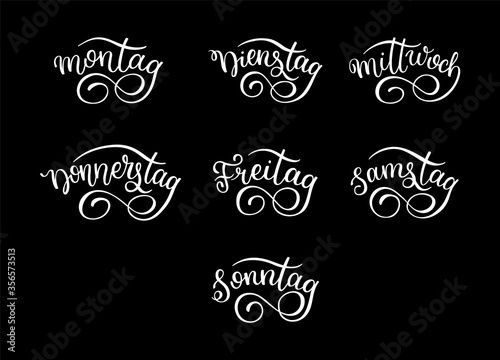 Lettering in German, days of the week - Monday, Tuesday, Wednesday, Thursday, Friday, Saturday, Sunday. Handwritten words for calendar, weekly plan, organizer.
