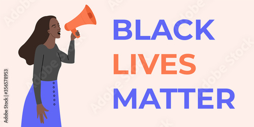 African American girl speak into a loudspeaker, black lives matter. Vector illustration in flat cartoon style on isolated background. 