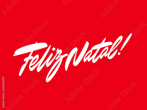 "Feliz Natal!" custom brush script lettering with editable colours. (ID: 356602959)