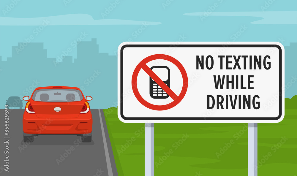 No texting while driving road sign. Do not use cell phone, do not text and drive. Flat vector illustration. No texting while driving road sign. Do not use cell phone, do not text and drive. Flat vector illustration.